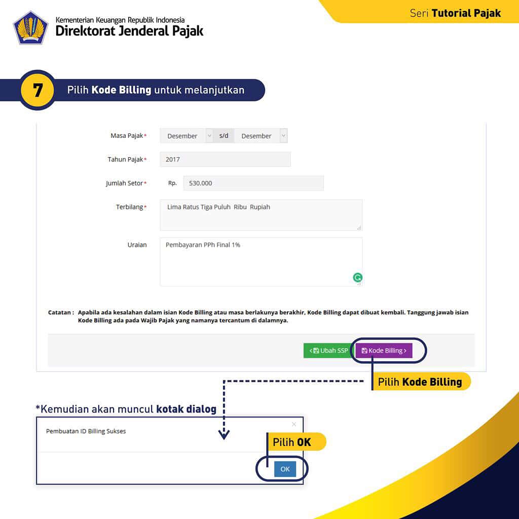 eBilling pajak adalah sistem pembayaran pajak secara elektronik dengan membuat kode billing pajak pada aplikasi SSE pajak online 1, 2, & 3