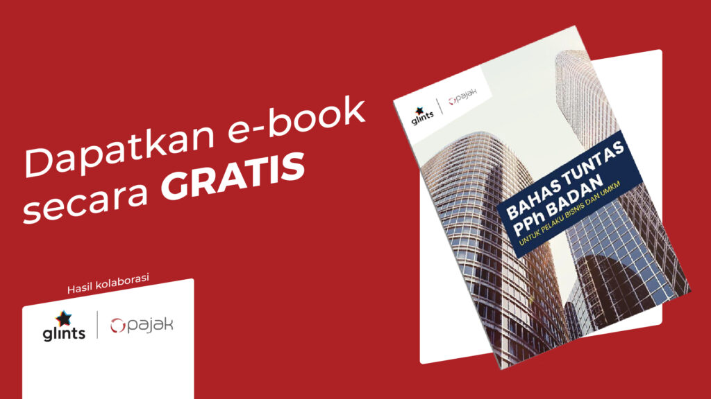 Download e-Book "Bahas Tuntas PPh Badan untuk Pelaku Bisnis dan UMKM"