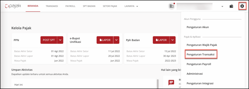 Tampilan Beranda OnlinePajak. klik menu “Pengaturan”. Kemudian pilih “Pengaturan Transaksi” 