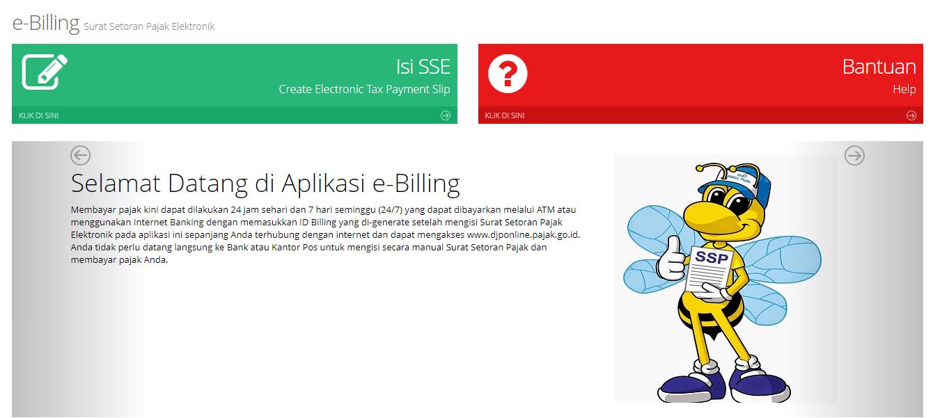 eBilling pajak adalah sistem pembayaran pajak secara elektronik dengan membuat kode billing pajak pada aplikasi SSE pajak online 1, 2, & 3